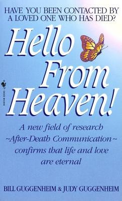 Hello from Heaven!: A New Field of Research--After-Death Communication--Confirms That Life and Love Are Eternal foto