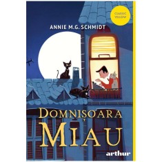 Domnisoara Miau, Annie M.G. Schmidt