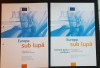 EUROPA SUB LUPĂ (2 vol.) - pentru gradul 3 al &icirc;nvățăm&acirc;ntului secundar