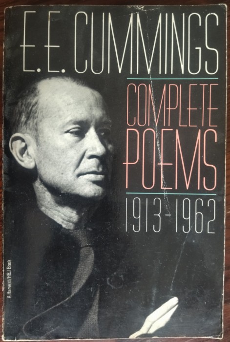 E. E. CUMMINGS - COMPLETE POEMS 1913-1962 (HBJ New York 1980) [LIMBA ENGLEZA]