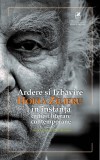 Ardere şi Izbăvire. Horia Zilieru &icirc;n instanţa criticii literare
