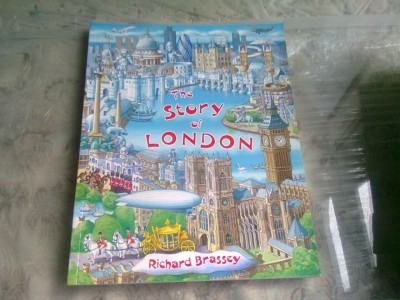 THE STORY OF LONDON - RICHARD BRASSEY (CARTE IN LIMBA ENGLEZA) foto