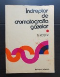 &Icirc;ndreptar de cromatografia gazelor - N. Koțev