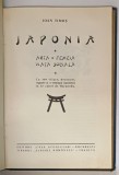 JAPONIA - VIATA SI OBICEIURILE / ARTA , FEMEIA , VIATA SOCIALA , de IOAN TIMUS , COLEGAT DE DOUA CARTI , EDITIE INTERBELICA