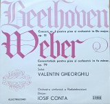 Disc Vinil Beethoven/ Weber-Solist: Valentin Gheorghiu, Or. Sim a Radioteleviziunii, Dirijor: Iosif Conta -Electrecord-ST-ECE 0707