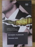 Persoana Intai - Richard Flanagan - Roman Beletristica, Editura Litera, 2018, 472 Pagini