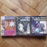 Ioan Dan - Cavalerii (1975) + Taina Cavalerilor (1976) + Cavalerii Ordinului Basarab (1977) [Editura Eminescu, Colectia Clepsidra] serie roman istoric