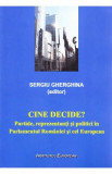 Cine decide? - Sergiu Gherghina