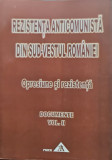 REZISTENTA ARMATA ANTICOMUNISTA DIN SUD VESTUL ROMANIEI VOLUMUL 2 2006 DOCUMENTE