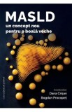 MASLD. un concept nou pentru o boala veche - Dana Crisan, Bogdan Procopet
