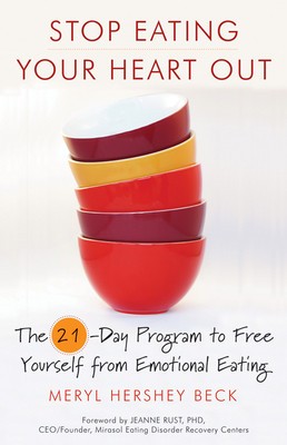 Stop Eating Your Heart Out: The 21-Day Program to Free Yourself from Emotional Eating foto