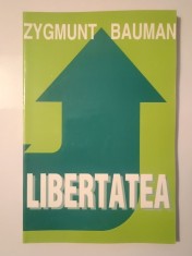 Zygmunt Bauman - Libertatea (1998) foto