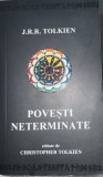 Povești neterminate - J. R. R. Tolkien