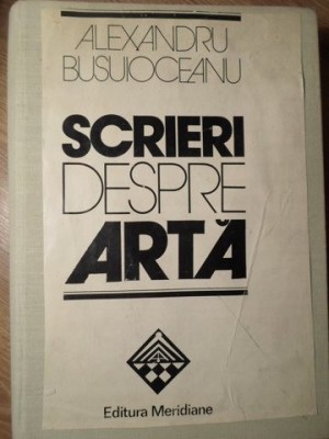 SCRIERI DESPRE ARTA-ALEXANDRU BUSUIOCEANU-226165 foto