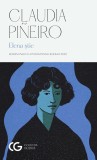 Elena stie - Claudia Pineiro - Univers