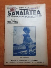 revista sanatatea aprilie 1938- revista de medicina populara