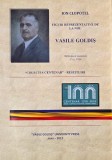 Figuri reprezentative de la noi. Vasile Goldis - Ion Clopotel