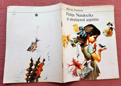 Fetita Natalocika si pestisorul argintiu. Ion Creanga, 1983 - Mikola Trublaini/ foto