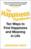 Happiness Hypothesis | Jonathan Haidt