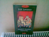 AMANTUL DOAMNEI CHATTERLEY - D.H. LAWRENCE