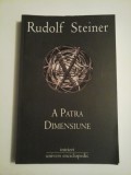 A PATRA DIMENSIUNE - RUDOLF STEINER