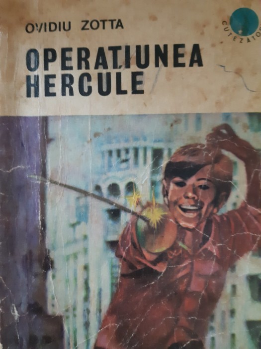 Operatiunea Hercule Ovidiu Zotta 1973