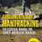 Fundamentals of Mantracking: The Step-By-Step Method: An Essential Primer for Search and Rescue Trackers