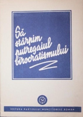 SA STARPIM PUTREGAIUL BIROCRATISMULUI foto