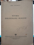 Istoria bibliografiei romane - Barbu Theodorescu