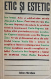 ETIC SI ESTETIC. STUDII DE ESTETICA SI TEORIA ARTEI-DUMITRU MATEI-276572