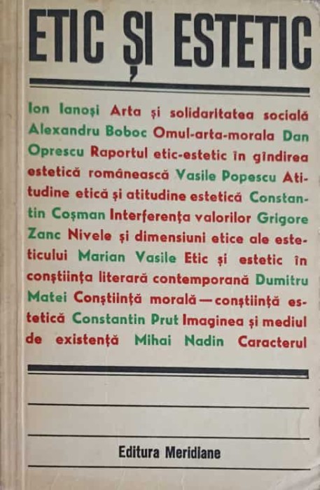 ETIC SI ESTETIC. STUDII DE ESTETICA SI TEORIA ARTEI-DUMITRU MATEI