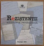 Rezistentii: Amintire si Recunostinta (Muzeul National Cotroceni, 2019) catalog album expozitie rezistenta gulagul romanesc inchisorile comuniste RARA