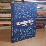 THEODOR NEAGU - MICROPALEONTOLOGIE : METAZOARE , 1989 *