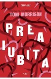 Preaiubita - Toni Morrison - Grupul Art