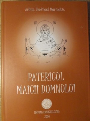 PATERICUL MAICII DOMNULUI-ARHIM. TEOFILACT MARINAKIS-223684 foto