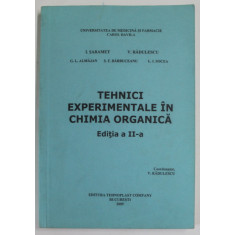 TEHNICI EXEPRIMENTALE IN CHIMIA ORGANICA de I. SARAMET ...L.I. SOCEA , 2005