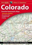 Delorme Atlas &amp; Gazetteer: Colorado