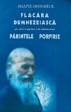 Flacara Dumnezeiasca pe care a aprins-o in inima mea Parintele Porfirie - 2000 - Agapie Monahul (BB66)