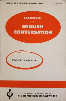 EXERCICES IN ENGLISH CONVERSATION-ROBERT J. DIXSON-243878 foto