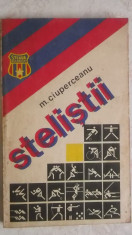 Marin Ciuperceanu - Stelistii foto