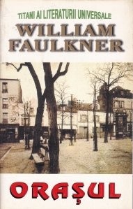 William Faulkner - Orașul foto