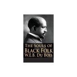 The Souls of Black Folk