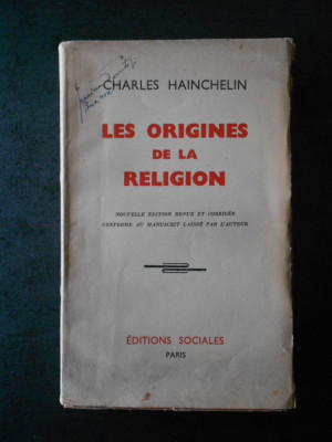 CHARLES HAINCHELIN - LES ORIGINES DE LA RELIGION (1950) foto