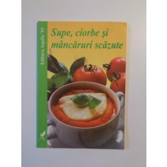 SUPE , CIORBE SI MANCARURI SCAZUTE de SILKE KOCH