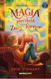 Magia pierduta a lui Zoey Turner - Erin Stewart