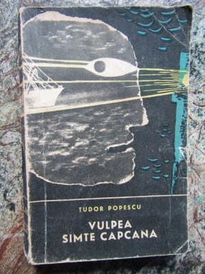 TUDOR POPESCU - VULPEA SIMTE CAPCANA foto
