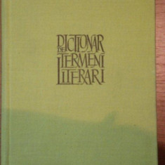 DICTIONAR DE TERMENI LITERARI,BUC.1976