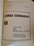 Limba germana. Texte de specialitate. Medicina, farmacie (Volumul II)