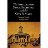 The Philadelphia Stock Exchange and the city it made