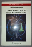 Tratamentul Reflex Gabriela Floreta Bucur - Spiritualitate Ezoterism, Satya Sai, 2005